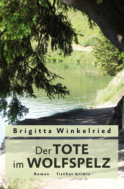 Der Tote im Wolfspelz von Winkelried,  Brigitta