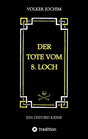 Der Tote vom 8. Loch von Jochim,  Volker