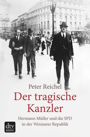 Der tragische Kanzler von Reichel,  Peter