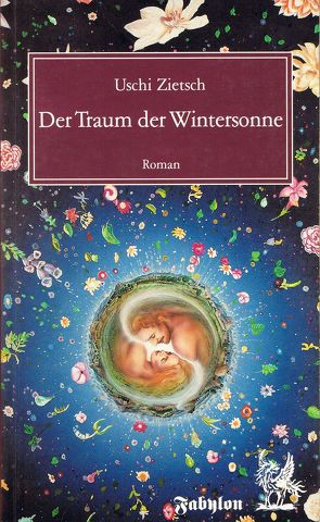 Der Traum der Wintersonne von Zietsch,  Uschi