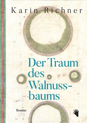 Der Traum des Walnussbaums von Richner,  Karin