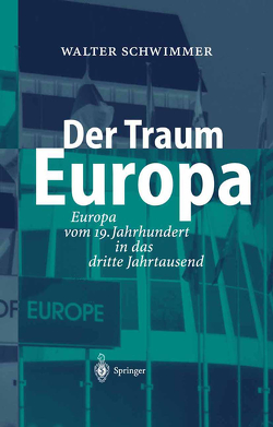 Der Traum Europa von Schwimmer,  Walter