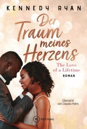 Der Traum meines Herzens von Hahn,  Claudia, Ryan,  Kennedy