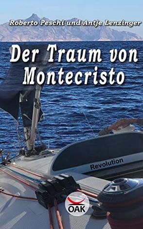 Der Traum von Montecristo von Lenzinger,  Antje, Peschi,  Roberto