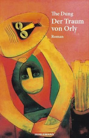 Der Traum von Orly von Dung,  The, Enzanza,  Karin, Knost,  Peter