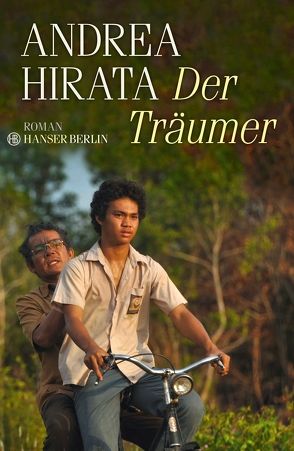 Der Träumer von Hirata,  Andrea, Sternagel,  Peter