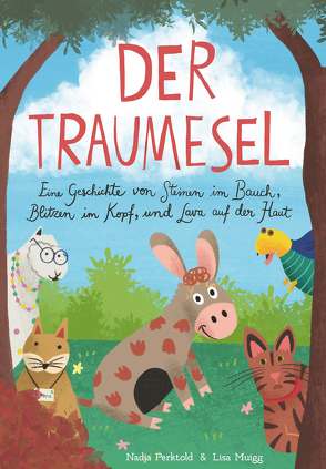 Der Traumesel von Muigg,  Nadja Perktold & Lisa