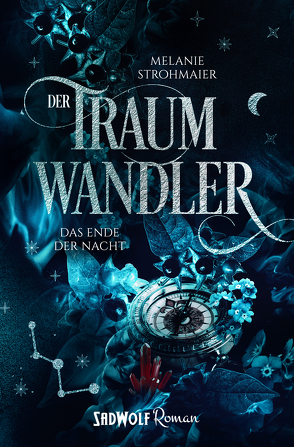 Der Traumwandler: Band 3 von Strohmaier,  Melanie