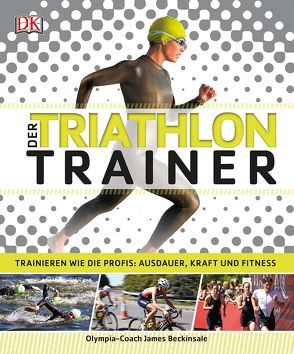 Der Triathlon-Trainer von Beckinsale,  James