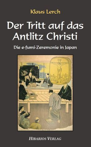 Der Tritt auf das Antlitz Christi von Lerch,  Klaus