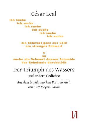 Der Triumph der Wasser von Curt-Meyer,  Clason, Leal,  César