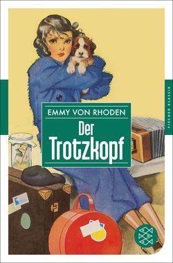 Der Trotzkopf von Rhoden,  Emmy von