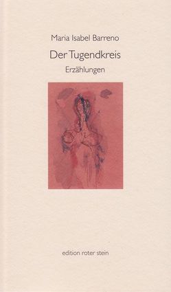 Der Tugendkreis von Barreno,  Maria Isabel, Brandt,  Sarita