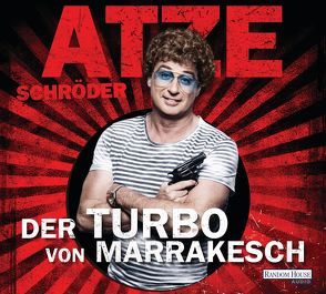 Der Turbo von Marrakesch von Schröder,  Atze