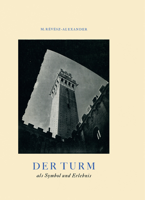 Der Turm von Révész-Alexander,  M.