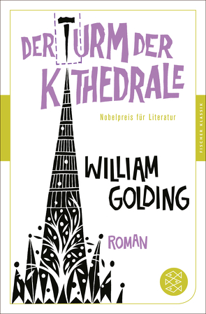 Der Turm der Kathedrale von Golding,  William, Stiehl,  Hermann