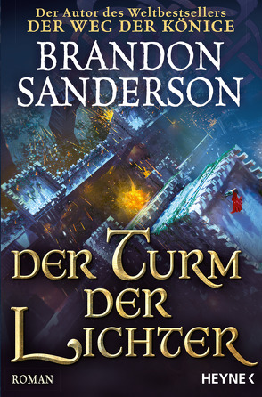 Der Turm der Lichter von Sanderson,  Brandon, Siefener,  Michael