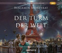 Der Turm der Welt von Berger,  Wolfgang, Monferat,  Benjamin