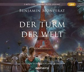 Der Turm der Welt von Berger,  Wolfgang, Monferat,  Benjamin