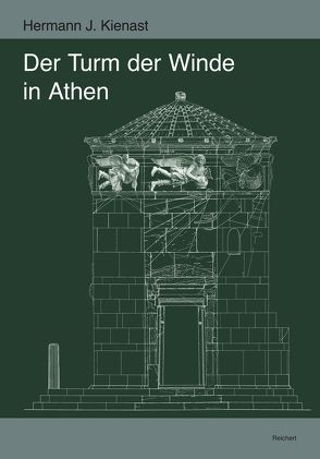 Der Turm der Winde in Athen von Kienast,  Hermann J.