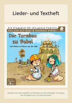 Der Turmbau zu Babel – Mit Bohra und Bohris um die Welt von Eidner,  Amadeus, Eidner,  Gabi