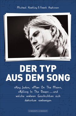 Der Typ aus dem Song von Heatley,  Michael, Hopkinson,  Frank, Lampe,  Madeleine