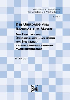 Der Übergang vom Bachelor zum Master von Rüschen,  Eva