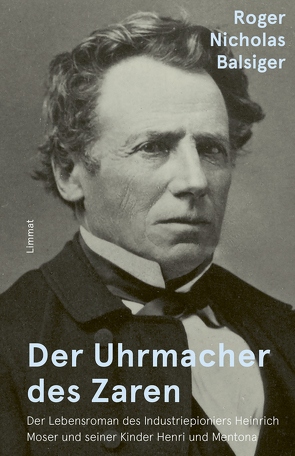 Der Uhrmacher des Zaren von Balsiger,  Roger Nicholas