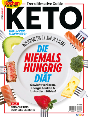 Der ultimative Guide KETO – DIE NIEMALS HUNGRIG DIÄT von Buss,  Oliver