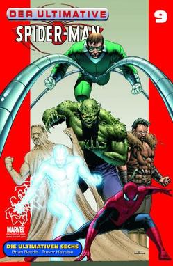 Der ultimative Spider-Man von Bagley,  Mark, Bendis,  Brian, Bendis,  Brian M