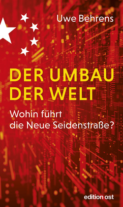 Der Umbau der Welt von Behrens,  Uwe