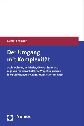 Der Umgang mit Komplexität von Rittmann,  Günter