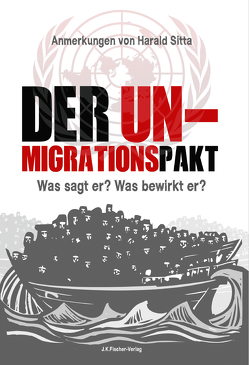 Der UN Migrationspakt von Sitta,  Harald