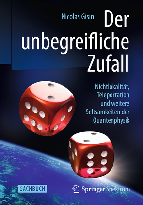 Der unbegreifliche Zufall von Gisin,  Nicolas, Stern,  Manfred