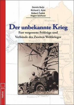 Der unbekannte Krieg von Buijs,  Dennis, Cadek,  Robert, Kyte,  Richard J., Seehase,  Hagen