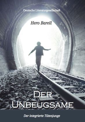 Der Unbeugsame von Barell,  Hero