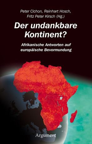 Der undankbare Kontinent? von Cichon,  Peter, Hosch,  Reinhart, Kirsch,  Fritz Peter