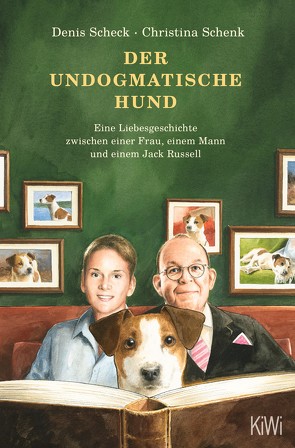 Der undogmatische Hund von Scheck,  Denis, Schenk,  Christina