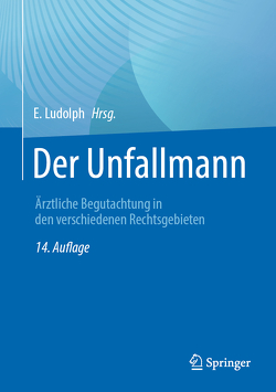 Der Unfallmann von Ludolph,  E.