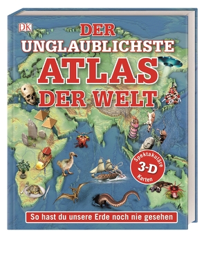 Der unglaublichste Atlas der Welt