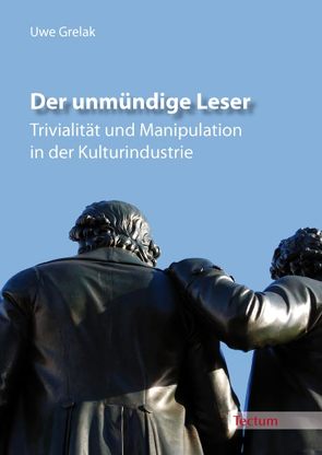 Der unmündige Leser von Grelak,  Uwe