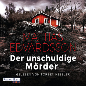 Der unschuldige Mörder von Edvardsson,  Mattias, Kessler,  Torben, Krummacher,  Annika