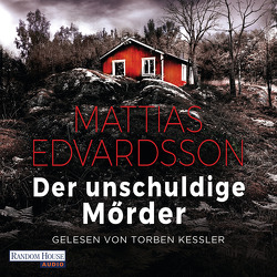 Der unschuldige Mörder von Edvardsson,  Mattias, Kessler,  Torben, Krummacher,  Annika