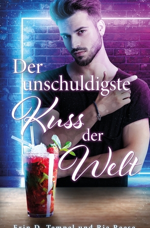 Der unschuldigste Kuss der Welt von Reese,  Ria, Tempel,  Erin D.