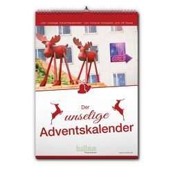 Der unselige Adventskalender von Schoplick,  Octavia, Sowa,  Arnulf