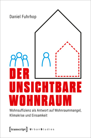 Der unsichtbare Wohnraum von Fuhrhop,  Daniel