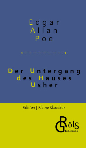 Der Untergang des Hauses Usher von Gröls-Verlag,  Redaktion, Poe,  Edgar Allan