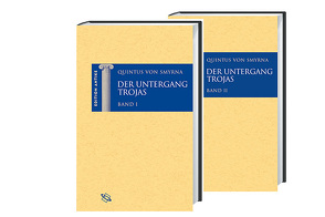 Der Untergang Trojas von Baier,  Thomas, Brodersen,  Kai, Gärtner,  Ursula, Hose,  Martin, Smyrna,  Quintus von