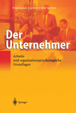 Der Unternehmer von Lang-von Wins,  Thomas