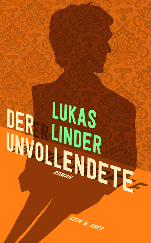 Der Unvollendete von Linder,  Lukas